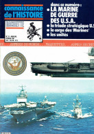 Connaissance De L'histoire N°32 - Février 1981 - Hachette - La Marine De Guerre Des USA - Barche