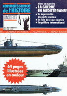 Connaissance De L'histoire N°3 - Mai 1978 - Hachette - La Guerre En Méditerranée - Schiffe