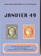 (LIV) – JANVIER 49 – INVENTAIRE DES LETTRES DE JANVIER 1849 AFFRANCHIES AVEC TIMBRES-POSTE 1999 - Filatelia E Historia De Correos