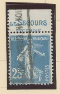 BANDE PUB -N°140 -SEMEUSE CAMÉE TYPE II Obl - 25 C BLEU  - PUB -LE SECOURS/ INCENDIE - Used Stamps