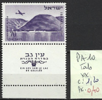 ISRAEL PA 10 Avec Tab ** Côte 1.20 € - Posta Aerea