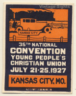 Kansas City: 35th National Convention Young People's Christian Union 1927 (Vintage Vignette) - Erinnophilie