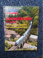 RAIL PASSION HORS SERIE N°25-2014-Les Autorails Première Partie Des Autorails Régionaux Aux Séries Unifiées SNCF - Trains