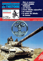 Connaissance De L'histoire N°47 - Hachette - Août 1982 - L'armée Blindée Française - Francese