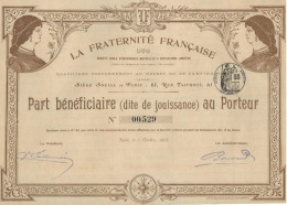 LA FRATERNITE FRANCAISE- PART BENEFICIAIRE  ILLUSTREE - ANNEE 1903 - Banca & Assicurazione
