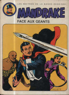 Mandrake 1  Face Aux Géants EO BE Hachette 07/1973 Falk Davis (BI5) - Mandrake