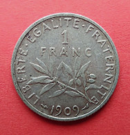 - Semeuse. 1 Franc. 1909 - Argent - - 1 Franc