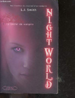 Night World - Tome 1 Le Secret Du Vampire - L. J. Smith, Isabelle Saint-Martin (Traduction) - 2009 - Autres & Non Classés