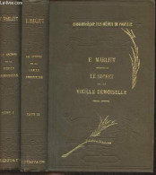 Le Secret De La Vieille Demoiselle - En 2 Tomes (19e édition) - Marlitt E. - 0 - Sonstige & Ohne Zuordnung