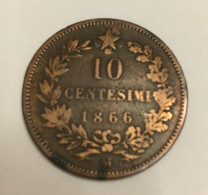 PIECE DE 10 Centimes 1866 (M) ROI VICTOR EMMANUEL II ITALIE - 1861-1878 : Victor Emmanuel II