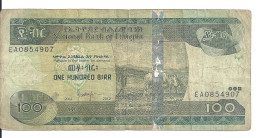 ETHIOPIE 100 BIRR 2004-12 VF P 52 F - Ethiopie