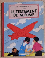 HERGE Le Strtonef H.22 T1 LE TESTAMENT DE M.PUMP  B24 - Hergé