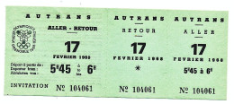Billet De Transport Aller Retour GRENOBLE - AUTRANS 17 Février 1968 Jeux Olympiques D'hiver Grenoble  SKI DE FOND 50 KM - Otros & Sin Clasificación
