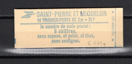 SAINT PIERRE ET MIQUELON  CARNET  N° 464  NEUF SANS CHARNIERE COTE  14.00€    LIBERTE - Carnets