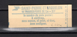 SAINT PIERRE ET MIQUELON  CARNET  N° 464  NEUF SANS CHARNIERE COTE  14.00€    LIBERTE - Postzegelboekjes