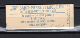 SAINT PIERRE ET MIQUELON  CARNET  N° 464  NEUF SANS CHARNIERE COTE  14.00€    LIBERTE - Postzegelboekjes