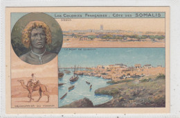 Les Colonies Françaises. La Somalie. * - Somalia