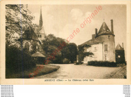 18.  ARGENT .  Le Château Côté Est . - Argent-sur-Sauldre