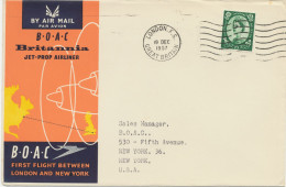 GB 1957, First Flight British Overseas Airways Corporation (BOAC - Existed From 1939 To 1974) With Britannia Jet-Prop - Stamped Stationery, Airletters & Aerogrammes