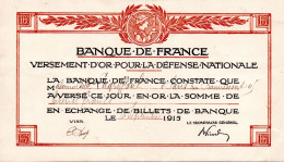 FRANCE -- Reçu Versement D' OR Pour La Défense Nationale -- 6 Septembre 1915 -- BANQUE De FRANCE - Usados