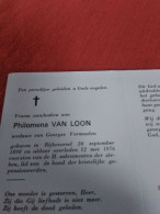 Doodsprentje Philomena Van Loon / Rijkevorsel 20/9/1898 - 12/5/1976 ( Georges Vermeulen ) - Religion & Esotérisme