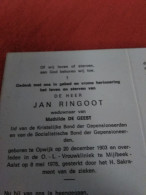 Doodsprentje Jan Ringoot / Opwijk 20/15/1903 Mijlbeek Aalst 8/5/1976 ( Mathilde De Geest ) - Religion & Esotérisme