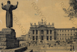 CARTOLINA  B3  ROMA,LAZIO-BASILICA DI S.GIOVANNI IN LATERANO-MEMORIA,CULTURA,RELIGIONE,BELLA ITALIA,VIAGGIATA 1952 - Panthéon