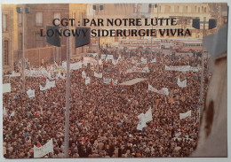 LONGWY (54 Meurthe Et Moselle) - Syndicat CGT - SIDERURGIE / Manifestation 24 Janvier 1979 - Cortège Manifestants - Manifestations