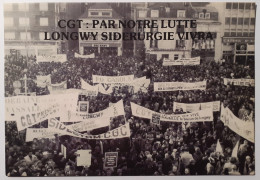 LONGWY (54 Meurthe Et Moselle) - Syndicat CGT / Manifestation 19 Décembre 1978 - Banderoles  - Demonstrations