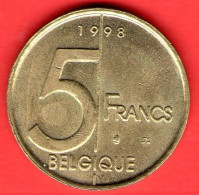 Belgio - Belgium - Belgique - Belgie - 1998 - 5 Franchi - QFDC/aUNC - Come Da Foto - 5 Francs