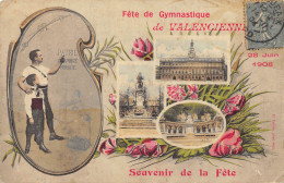 CPA 59 FETE DE GYMNASTIQUE DE VALENCIENNES SOUVENIR DE LA FETE 28 JUIN 1908 - Valenciennes