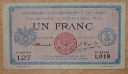 LYON (69-Rhône) 1 Franc Chambre De Commerce 9-09-1915 Série N° 2 - Chambre De Commerce
