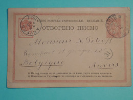 DI 6  BULGARIE    BELLE  CARTE  ENTIER 1892    A ANVERS BELGIQUE  +AFF. INTERESSANT++++ - Postales