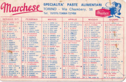 Calendarietto - Marchese - Specialità Paste Alimentari - Torino - Anno 1971 - Petit Format : 1971-80