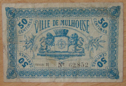 Mulhouse ( 68) 50 Centimes Chambre De Commerce 18 Décembre 1918 Série E - Chambre De Commerce