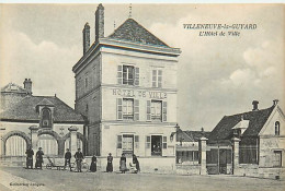89 VILLENEUVE LA GUYARD - L'Hôtel De Ville - Villeneuve-la-Guyard