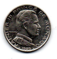 MONACO --MONTE CARLO --Monégasque -- Pièce De 1 Franc 1989 -- RAINIER III - 1960-2001 Franchi Nuovi