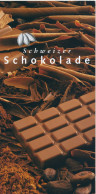 Schweiz Bern Schweizer Schokolade Geschichte + Herstellung CHOCOSUISSE VerbandSchweizerischer Schokoladenfabrikanten - Non Classés