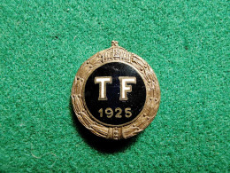 Hungary TF Testnevelési Főiskola - Beran N Bpest Faculty Of Physical Education Pin Badge - Football