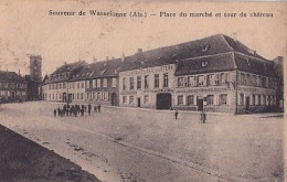 SOUVENIR DE WASSELONNE                   Place Du Marché Et Tour Du Chateau - Wasselonne