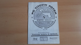 Bicycle Transversal(cycling) .Po Titovih Poteh,kolesarska Transverzala.Karavana Bratstva In Enotnosti.Rog-Franek. - Slavische Talen