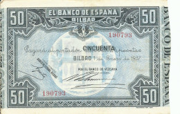 BILBAO,  BILLETE  DE 50 PESETAS,  AÑO  1937 - [ 5] Emissioni Ministero Delle Finanze