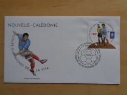 Nouvelle Calédonie FDC Football  Coupe Du Monde 2006  En Allemagne Nouméa Foot World Cup Coppa Del Mondo Soccer Fußball - 2006 – Germany