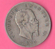 Italia 5 Lire 1874 Mint Milano Regno Italia Italie Italy Rè Vittorio Emanuele II° Silver Coin - 1861-1878 : Victor Emmanuel II