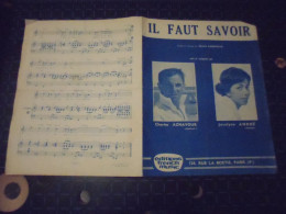 Partissions " Il Faut Savoir "  Paroles Et Musique De Charles Aznavour - Altri & Non Classificati