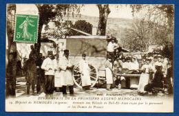 1910 - EVENEMENTS DE LA DRONTIERE ALGERO MAROCAINE - HOPITAL DE NEMOURS -  ALGERIE - Tiaret