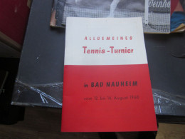 Allgemeines Tennis Turnier In Bad Nauheim 1960 Program - Autres & Non Classés