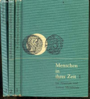 MENSCHEN IN IHRER ZEIT - 3 Volumes : 1 + 2 + 3 - Im Altertum Und Fruhen Mittelalter + Im Mittelalter Und In Der Fruhen N - Altri & Non Classificati