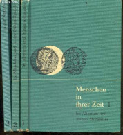 MENSCHEN IN IHRER ZEIT - 3 Volumes : 1 + 2 + 3 - Im Altertum Und Fruhen Mittelalter + Im Mittelalter Und In Der Fruhen N - Sonstige & Ohne Zuordnung