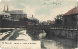 SAINT-GHISLAIN & Le Pont De L'Abattoir Et Le Couvent - Saint-Ghislain